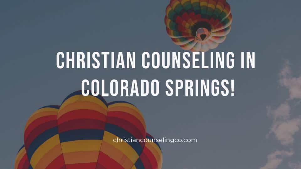 christian counseling colorado springs