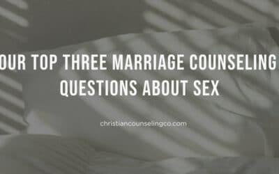 Top 3 Marriage Counseling Questions about Sex