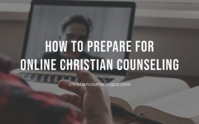 4 Tips For How to Prepare for Online Christian Counseling