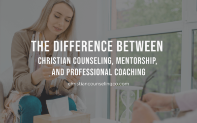 The Difference Between Christian Counseling, Mentorship, and Professional Coaching
